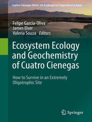 cover image of Ecosystem Ecology and Geochemistry of Cuatro Cienegas